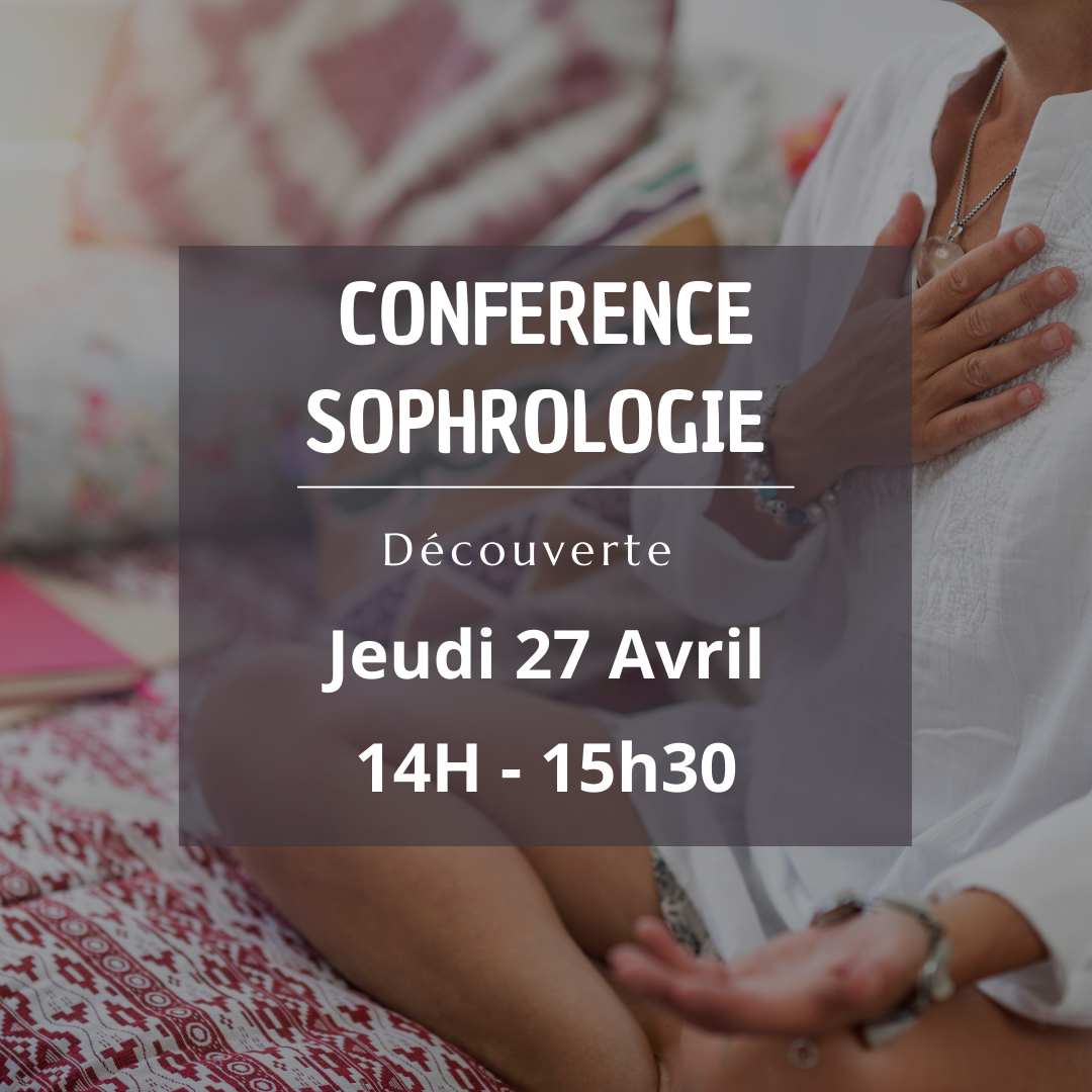 Conférence sophrologie Reims